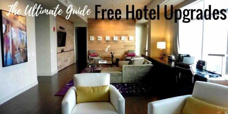 Unlock Free Hotel Upgrades Effortlessly: A Comprehensive Guide