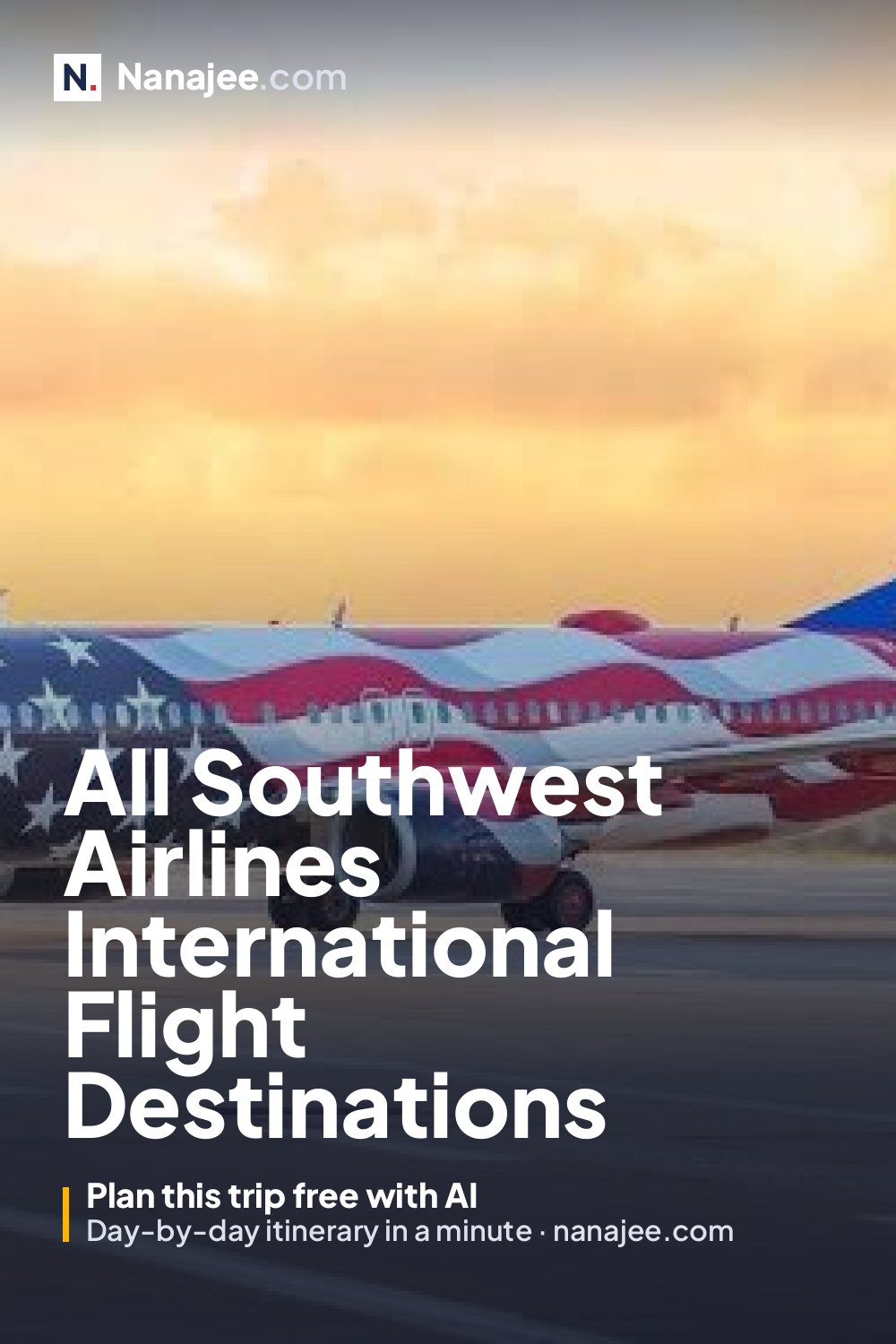 All Southwest Airlines International Flight Destinations