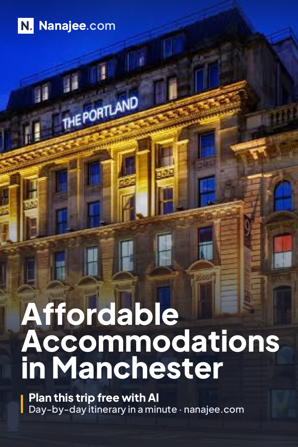 Affordable Accommodations in Manchester